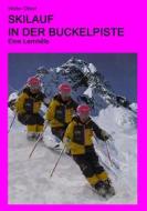Ebook Skilauf in der Buckelpiste di Walter Olbert edito da Books on Demand