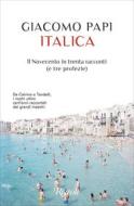 Ebook Italica di Papi Giacomo edito da Rizzoli