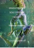 Ebook Sole d'estate di Grazia Deledda edito da latorre editore