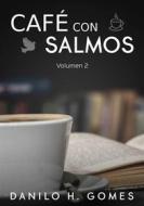 Ebook Café Con Salmos di Danilo H. Gomes edito da Babelcube Inc.