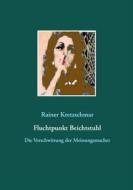 Ebook Fluchtpunkt Beichtstuhl di Rainer Kretzschmar edito da Books on Demand