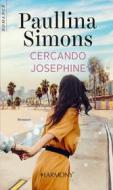 Ebook Cercando Josephine di Paullina Simons edito da HarperCollins Italia