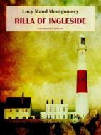 Ebook Rilla of Ingleside di Lucy Maud Montgomery edito da E-BOOKARAMA