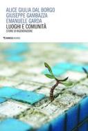 Ebook Luoghi e comunità di AA. VV. edito da Mimesis Edizioni