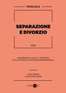 Ebook Separazione e divorzio 2025 di Carlo Rimini, Claudia Balzarini edito da IlSole24Ore Professional