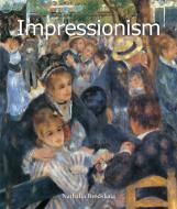 Ebook Impressionism di Nathalia Brodskaya edito da Parkstone International