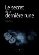 Ebook Le secret de la dernière rune di Landry Miñana edito da Books on Demand