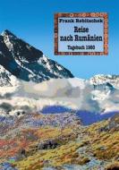 Ebook Reise nach Rumänien di Frank Rebitschek edito da Books on Demand