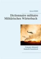 Ebook Dictionnaire militaire di Gérard REBER edito da Books on Demand