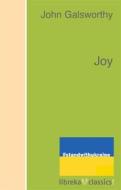 Ebook Joy di John Galsworthy edito da libreka classics