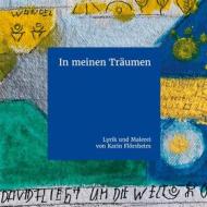 Ebook In meinen Träumen di Karin Flörsheim, Daniela Flörsheim edito da Books on Demand