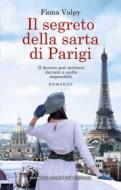 Ebook Il segreto della sarta di Parigi di Fiona Valpy edito da Newton Compton Editori