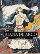 Ebook Juana de Arco di Mark Twain edito da Greenbooks Editore