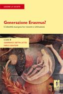 Ebook Generazione Erasmus? di Bettin Lattes, Gianfranco, Bontempi, Marco edito da Firenze University Press