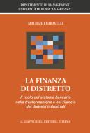 Ebook La finanza di distretto di Maurizio Baravelli edito da Giappichelli Editore