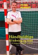 Ebook Håndboldtips til træning og teori di Peter Schmidt edito da Books on Demand