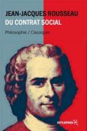 Ebook Du Contrat Social di Jean-Jacques Rousseau edito da Éditions Synapses