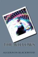 Ebook The Willows di Algernon Blackwood edito da anamsaleem
