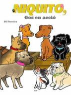Ebook ”Niquito, Gos En Acció” di Dill Ferreira edito da Tektime