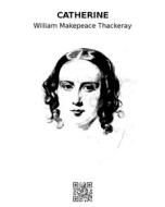 Ebook Catherine di William Makepeace Thackeray edito da epf