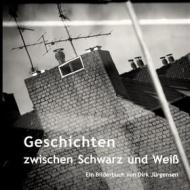 Ebook Geschichten zwischen Schwarz und Weiß di Dirk Jürgensen edito da Books on Demand