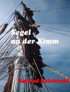 Ebook Segel an der Kimm di Konrad Reichhold edito da Books on Demand