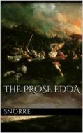 Ebook The Prose Edda di Snorre Snorre edito da Books on Demand