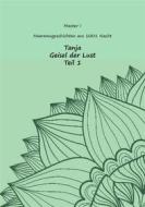 Ebook Tanja - Geisel der Lust di Master I edito da Books on Demand