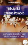 Ebook Bibbia N.2 Italiano Polacco di Truthbetold Ministry edito da TruthBeTold Ministry