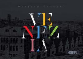 Ebook Venezia di Vinicio Tassani edito da Hoepli