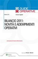 Ebook Bilancio 2011: Novità e adempimenti operativi di Antonio Gigliotti edito da Ipsoa
