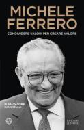 Ebook Michele Ferrero di Salvatore Giannella edito da Salani Editore