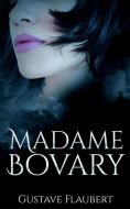 Ebook Madame Bovary di Gustave Flaubert edito da Enhanced Media Publishing