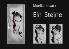 Ebook Ein-Steine di Monika Knaack edito da Books on Demand