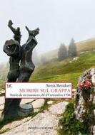 Ebook Morire sul Grappa di Sonia Residori edito da Donzelli Editore