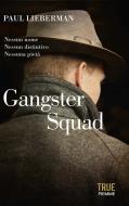 Ebook Gangster Squad di Lieberman Paul edito da Piemme