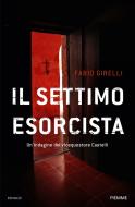 Ebook Il settimo esorcista di Girelli Fabio edito da Piemme