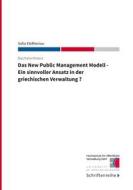 Ebook Das New Public Management Modell di Sofia Eleftheriou edito da Books on Demand
