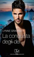 Ebook La conquista degli dei di Lynne Graham edito da HarperCollins Italia