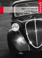 Ebook Carta rossa di Tedeschi Massimo edito da De Ferrari Editore