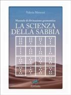 Ebook La scienza della sabbia di Valeria Menozzi edito da Fontana Editore