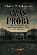 Ebook Czas Próby di Piotr Ko?akowski edito da DEMART S.A.
