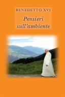 Ebook Pensieri sull'ambiente di Benedetto XVI (Joseph Ratzinger) edito da Libreria Editrice Vaticana