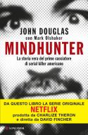 Ebook Mindhunter di John Douglas, Mark Olshaker edito da Longanesi