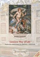 Ebook Genoese Way of Life di Andrea Leonardi edito da Gangemi Editore