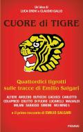 Ebook Cuore di Tigre di AA.VV. edito da Piemme