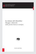 Ebook La misura del disordine di Carlo Maria Bajetta, Andrea Battistini, Rodrigo Cacho, Rodrigo Cacho Casal, Carmen Gallo, Andrea Lazzarini, José Maria Micó, Benedetta Papasogli, Marco Presotto, Laura Rescia, Adrian Streete edito da Pacini Editore