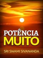 Ebook Potência Muito (Traduzido) di Sri Swami Sivananda edito da Stargatebook