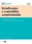 Ebook Rendiconto e contabilità condominiale di Francesco Schena edito da IlSole24Ore Professional