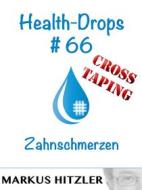 Ebook Health-Drops #66 di Markus Hitzler edito da Books on Demand